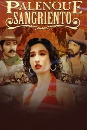 Постер: Palenque sangriento