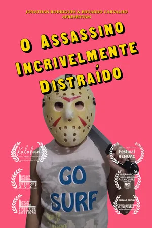 Постер: The Incredibly Distracted Killer