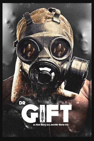 Постер: Dr. Gift
