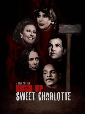 Постер: Hush Up Sweet Charlotte