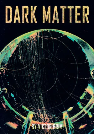 Постер: Dark Matter