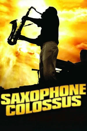 Постер: Saxophone Colossus