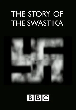 Постер: The Story of the Swastika
