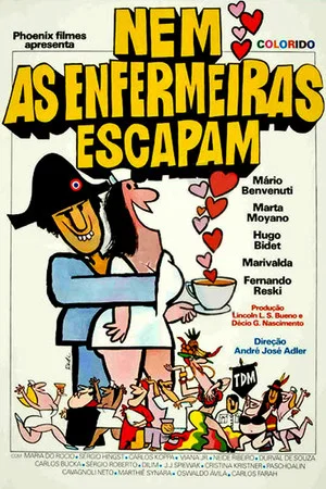 Постер: Nem as Enfermeiras Escapam