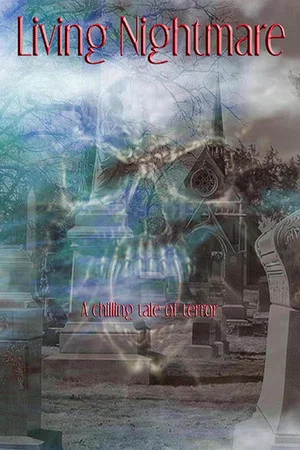 Постер: Living Nightmare
