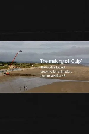 Постер: The Making of 'Gulp'