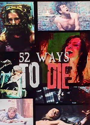 Постер: 52 Ways to Die