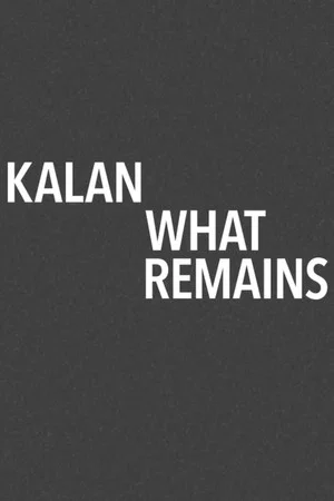 Постер: Kalan / What Remains