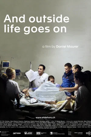 Постер: And Outside Life Goes On