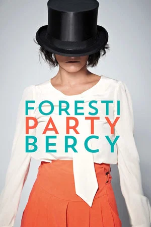 Постер: Foresti Party