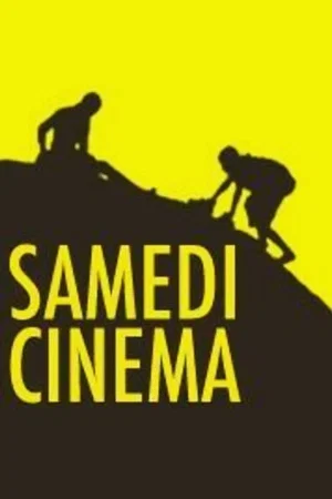 Постер: Samedi Cinema