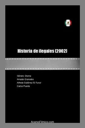 Постер: Historia de ilegales