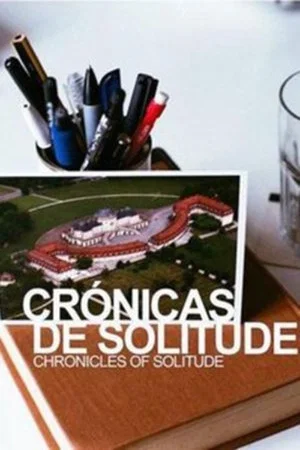 Постер: Chronicles of Solitude