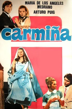 Постер: Carmiña: Su historia de amor