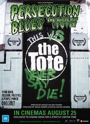 Постер: Persecution Blues: the Battle for the Tote!