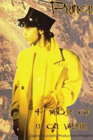 Постер: Prince - 4 Those Of U On Valium