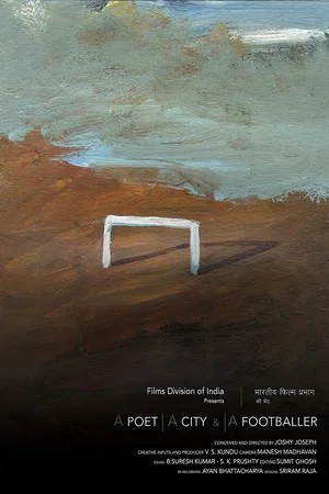 Постер: A Poet a City and a Footballer