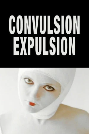 Постер: Convulsion Expulsion