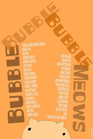Постер: Bubble Bubble Bubble Meows