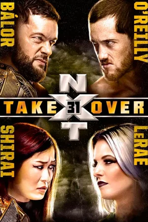 Постер: NXT TakeOver 31