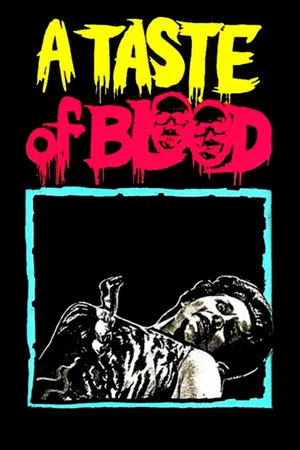 Постер: A Taste of Blood