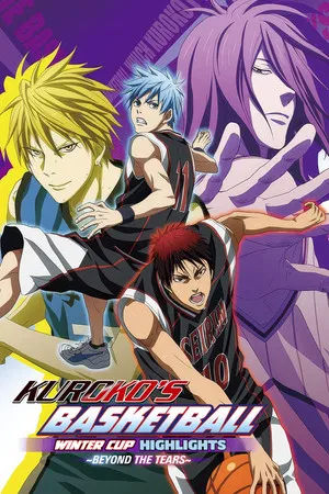 Постер: Kuroko's Basketball - Movie: Winter Cup - Beyond the Tears