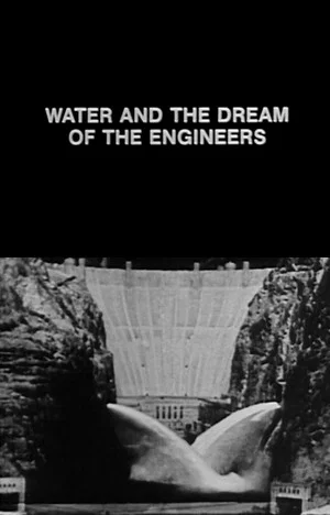 Постер: Water and the Dream of the Engineers