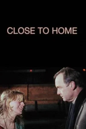 Постер: Close to Home
