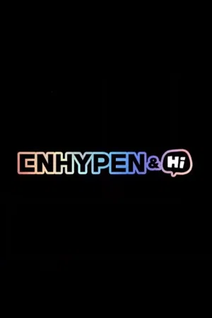 Постер: ENHYPEN&Hi
