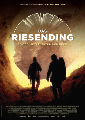 Постер: Das Riesending - 20.000 Meter unter der Erde