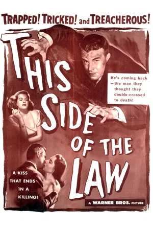 Постер: This Side of the Law