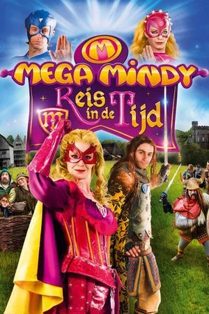 Постер: Mega Mindy: Reis in de Tijd