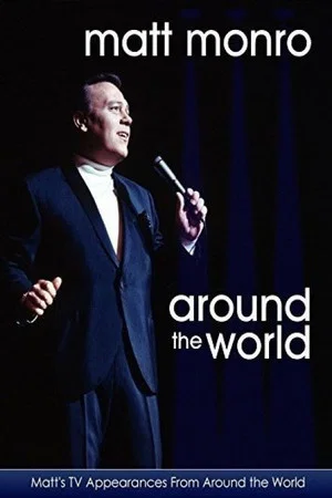 Постер: Matt Monro: Around The World