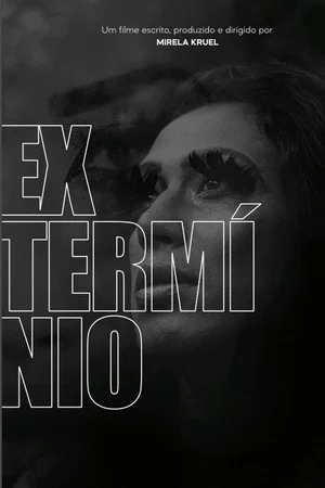 Постер: Extermínio