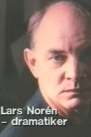 Постер: Lars Norén - dramatiker
