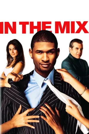 Постер: In The Mix