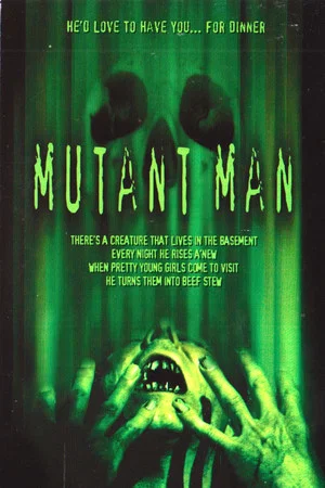 Постер: Mutant Man
