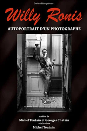 Постер: Willy Ronis, autoportrait d'un photographe