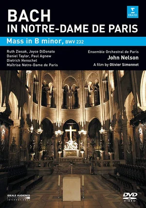 Постер: Bach in Notre-Dame de Paris - Mass In B Minor