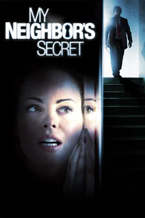 Постер: My Neighbor's Secret