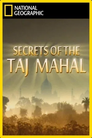 Постер: Secrets of the Taj Mahal