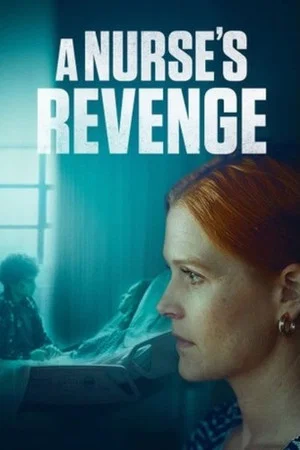 Постер: A Nurse's Revenge