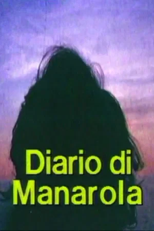 Постер: Diario di Manarola. Appunti per un film sull'esperienza di Telemaco Signorini alle cinque terre