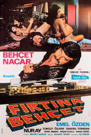 Постер: Fırtına Behçet