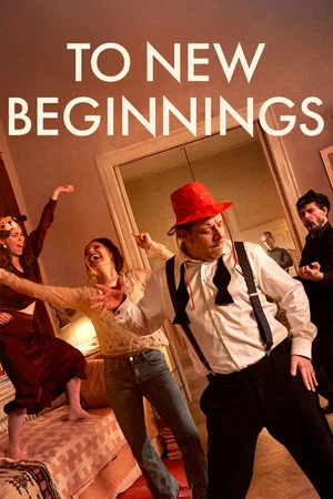 Постер: To New Beginnings