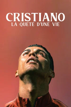 Постер: Cristiano, La Quête D'une Vie