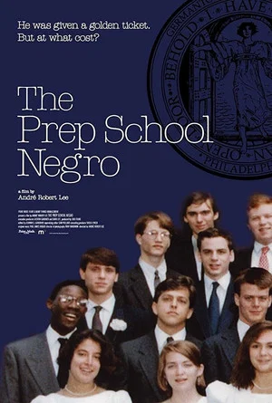 Постер: The Prep School Negro