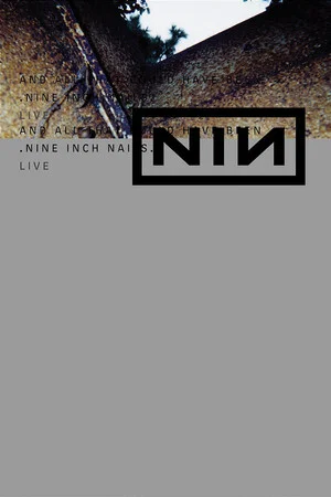 Постер: Nine Inch Nails: And All That Could Have Been