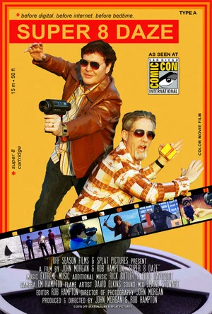 Постер: Super 8 Daze