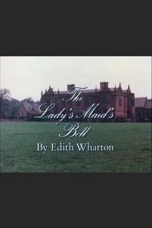 Постер: The Lady's Maid's Bell